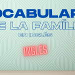 Meta Title Vocabulario de la familia en inglés | Ejemplos y ejercicios